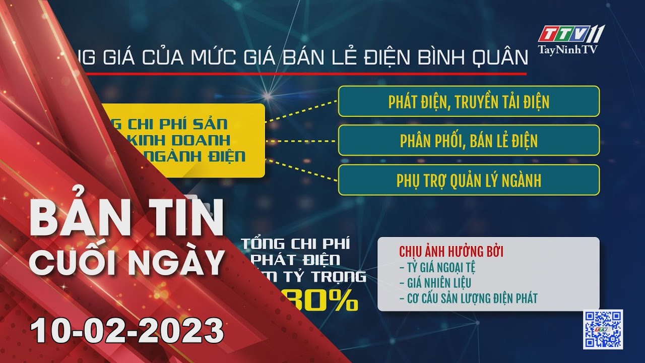 Bản tin cuối ngày 10-02-2023 | Tin tức hôm nay | TayNinhTV